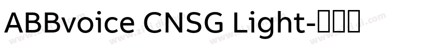 ABBvoice CNSG Light字体转换